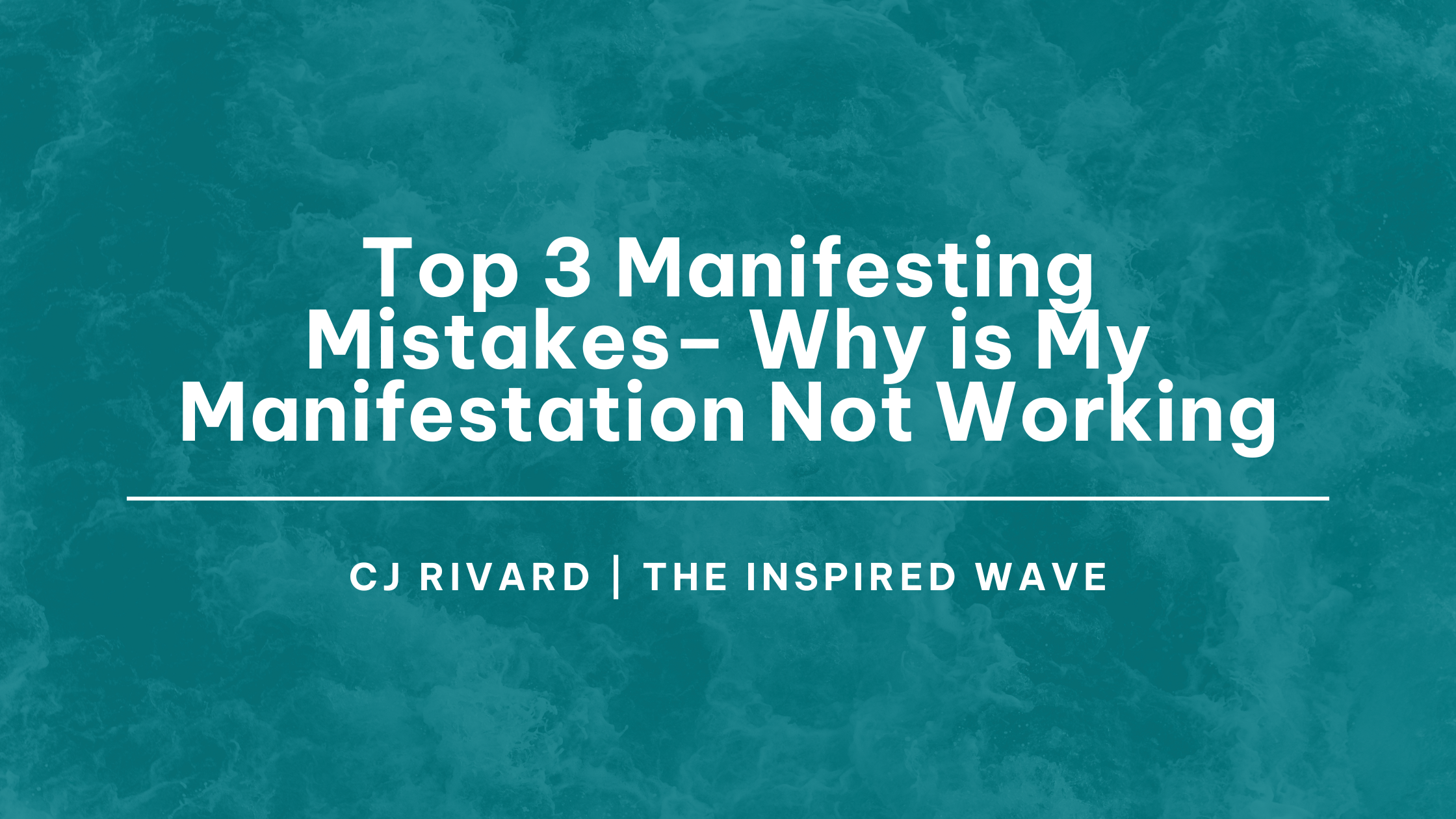 Top 3 Manifesting Mistakes - Why is My Manifestation Not Working