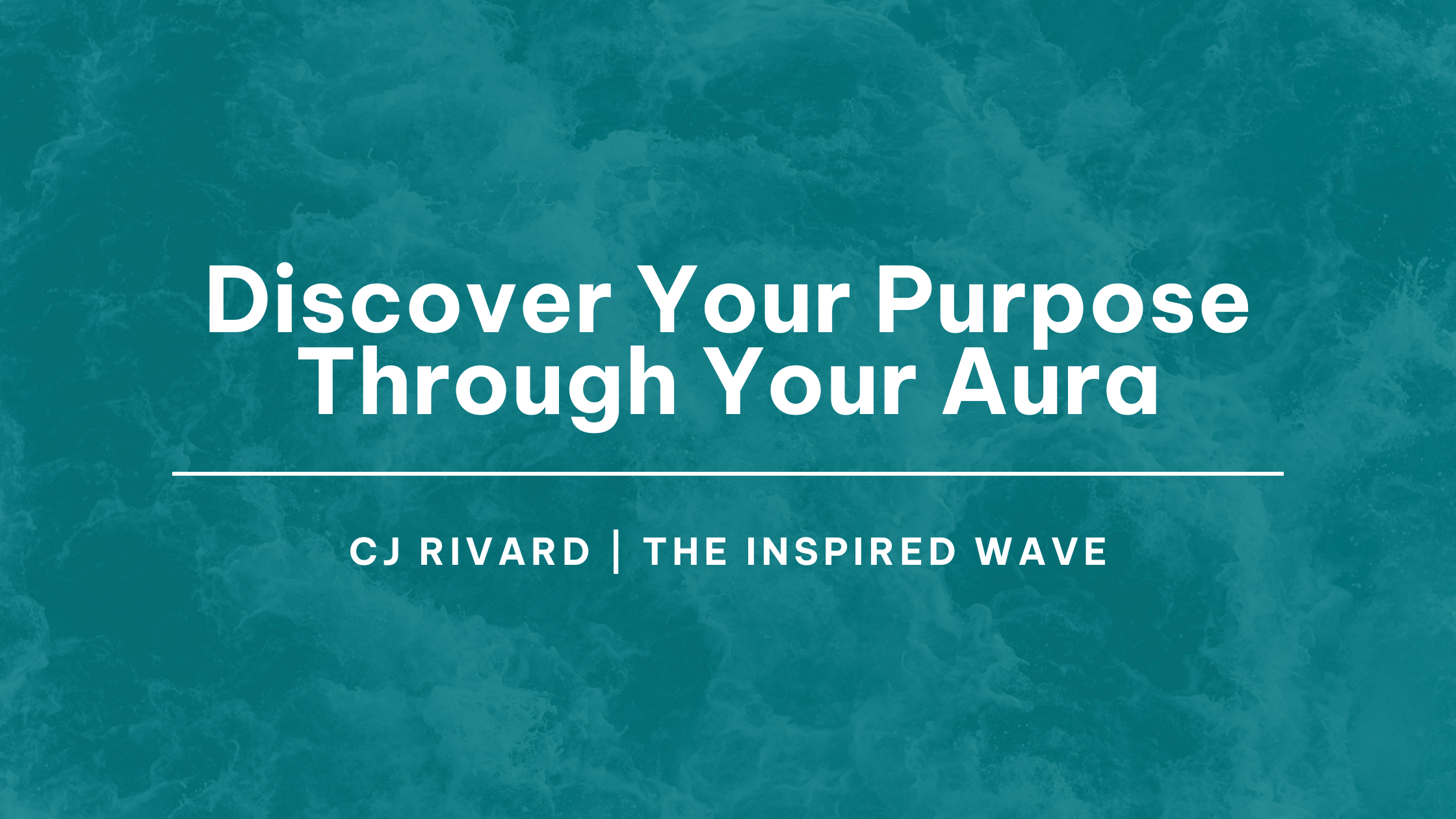 Discover Your Purpose Through Your Aura and Energy Field