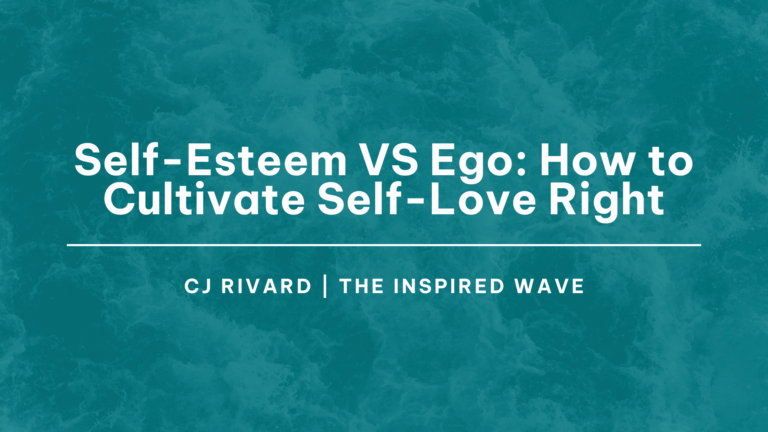 Self-Esteem VS Ego: How to Cultivate Self-Love Right